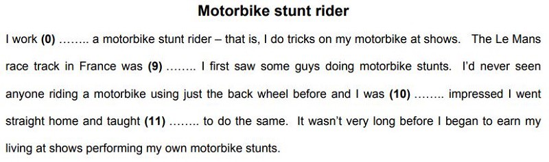 Example paragraph of Reading & Use of English Part 2 task about motorbike stunt riders